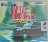 Capital Punishment written by Robert Wilson performed by Gildart Jackson on MP3 CD (Unabridged)